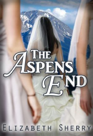 [The Aspen 04] • The Aspens End